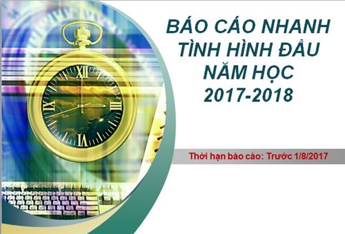 Nhắc lại: Thực hiện báo cáo nhanh đầu năm 2017-2018